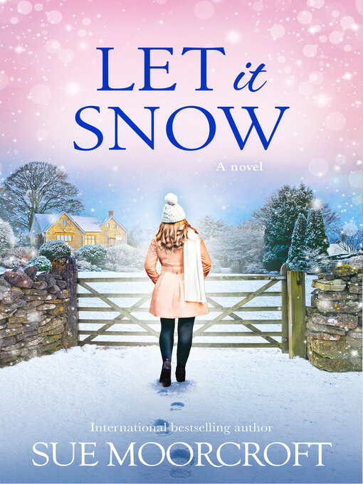 Title details for Let It Snow by Sue Moorcroft - Wait list